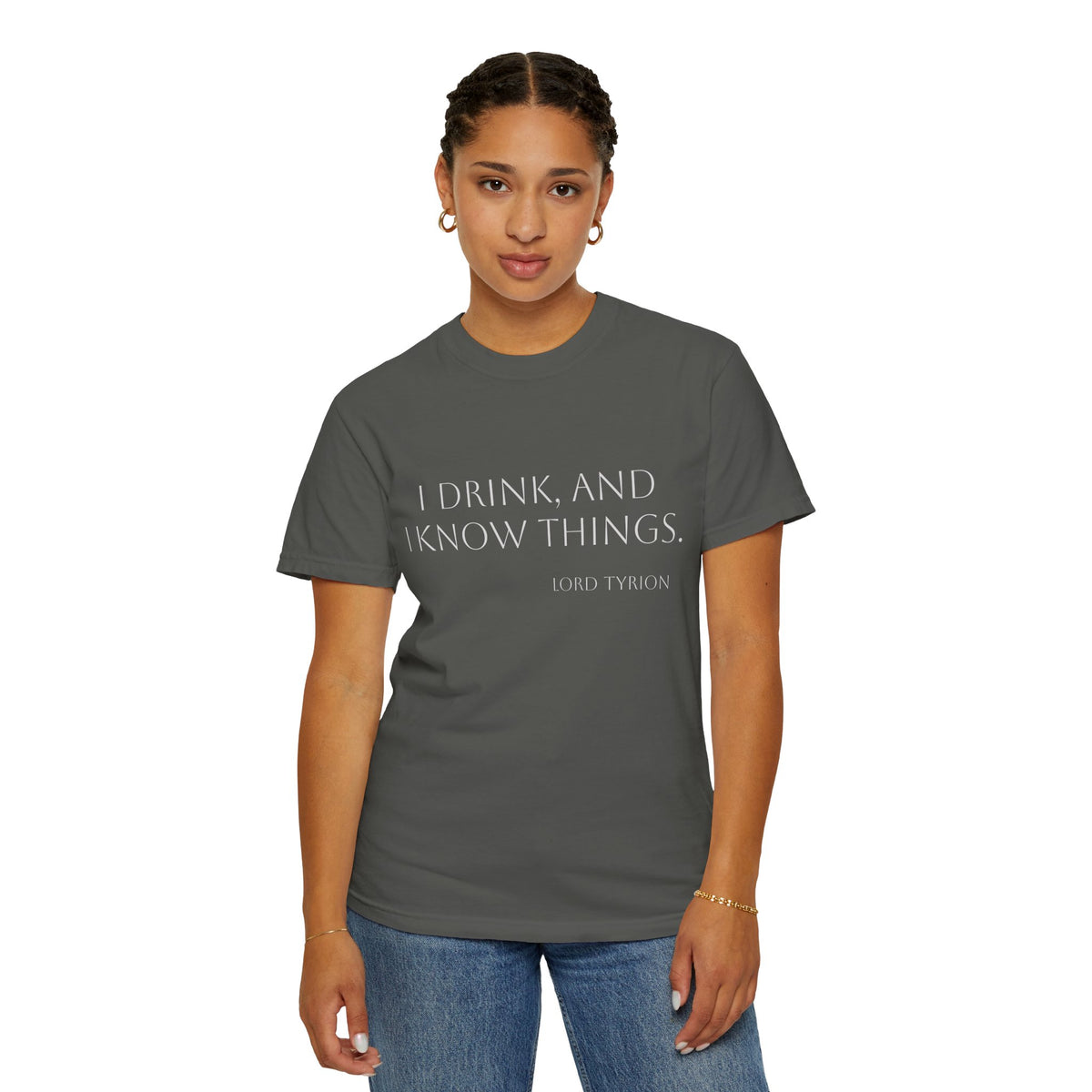 I drink and I know things.