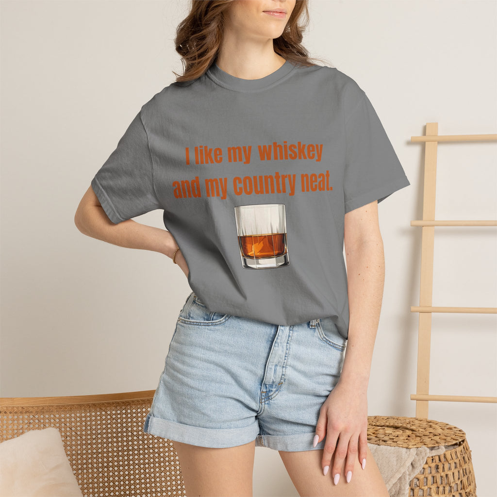 Whiskey & Country Neat T-Shirt — 'I like my whiskey and my country neat' Graphic Tee