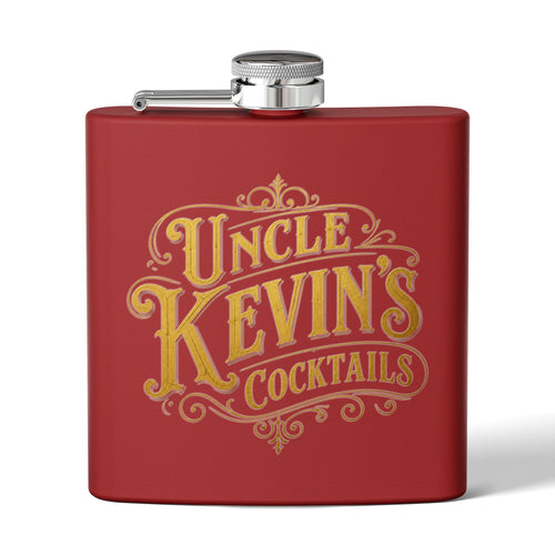 Flask — "Uncle Kevin's Cocktails" 6oz Personalized Stainless Steel Hip Flask