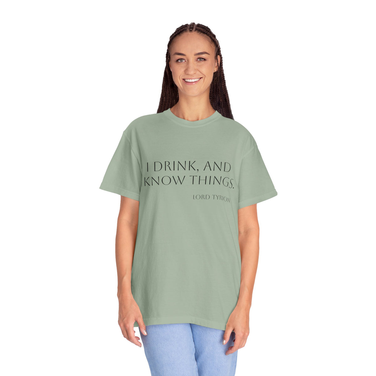 I drink and I know things.