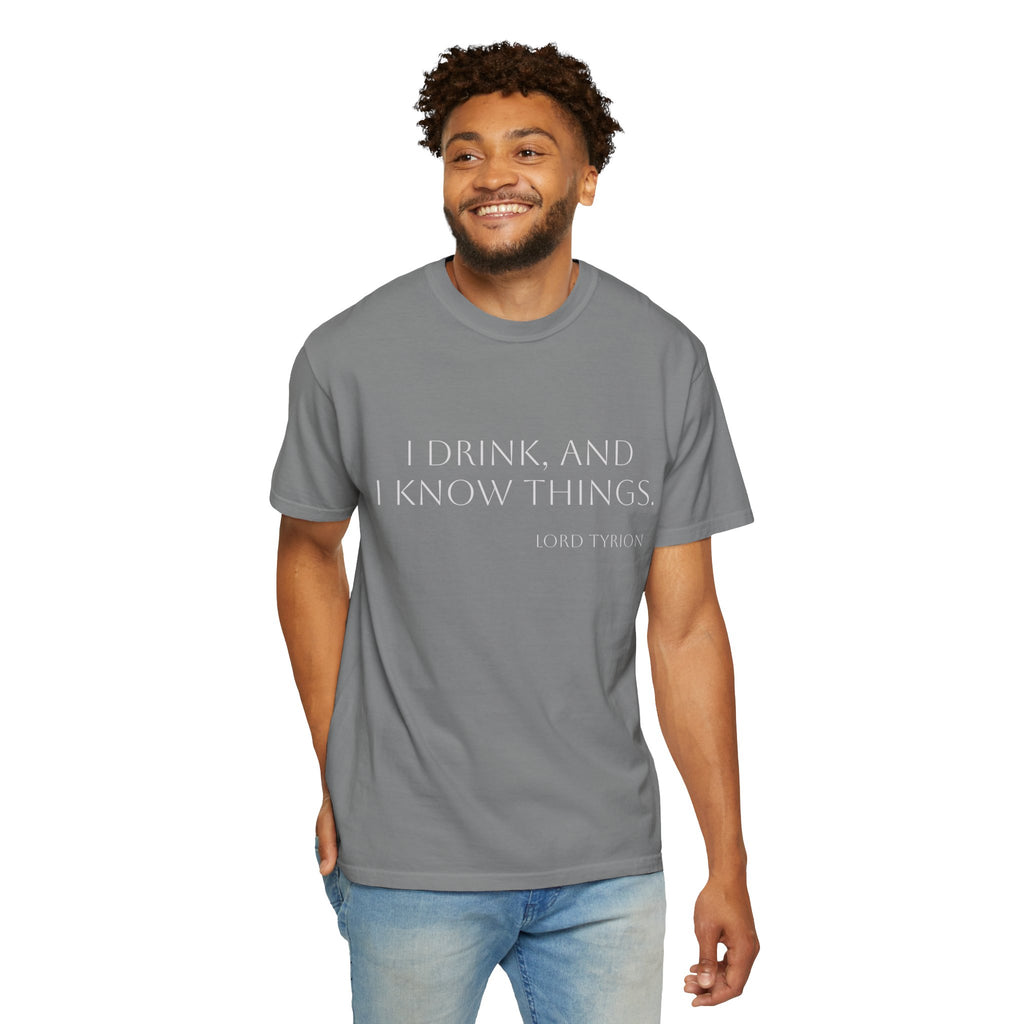 I drink and I know things.