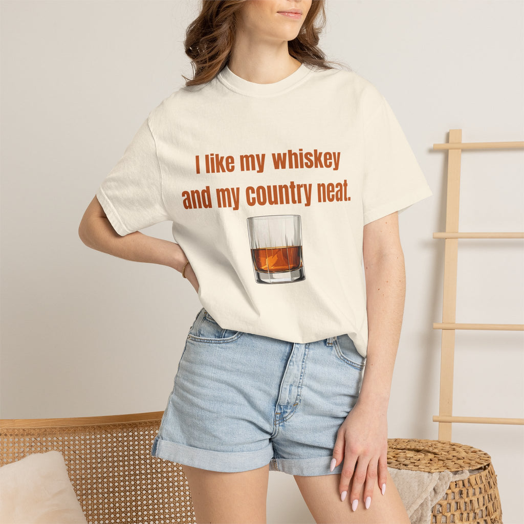 Whiskey & Country Neat T-Shirt — 'I like my whiskey and my country neat' Graphic Tee