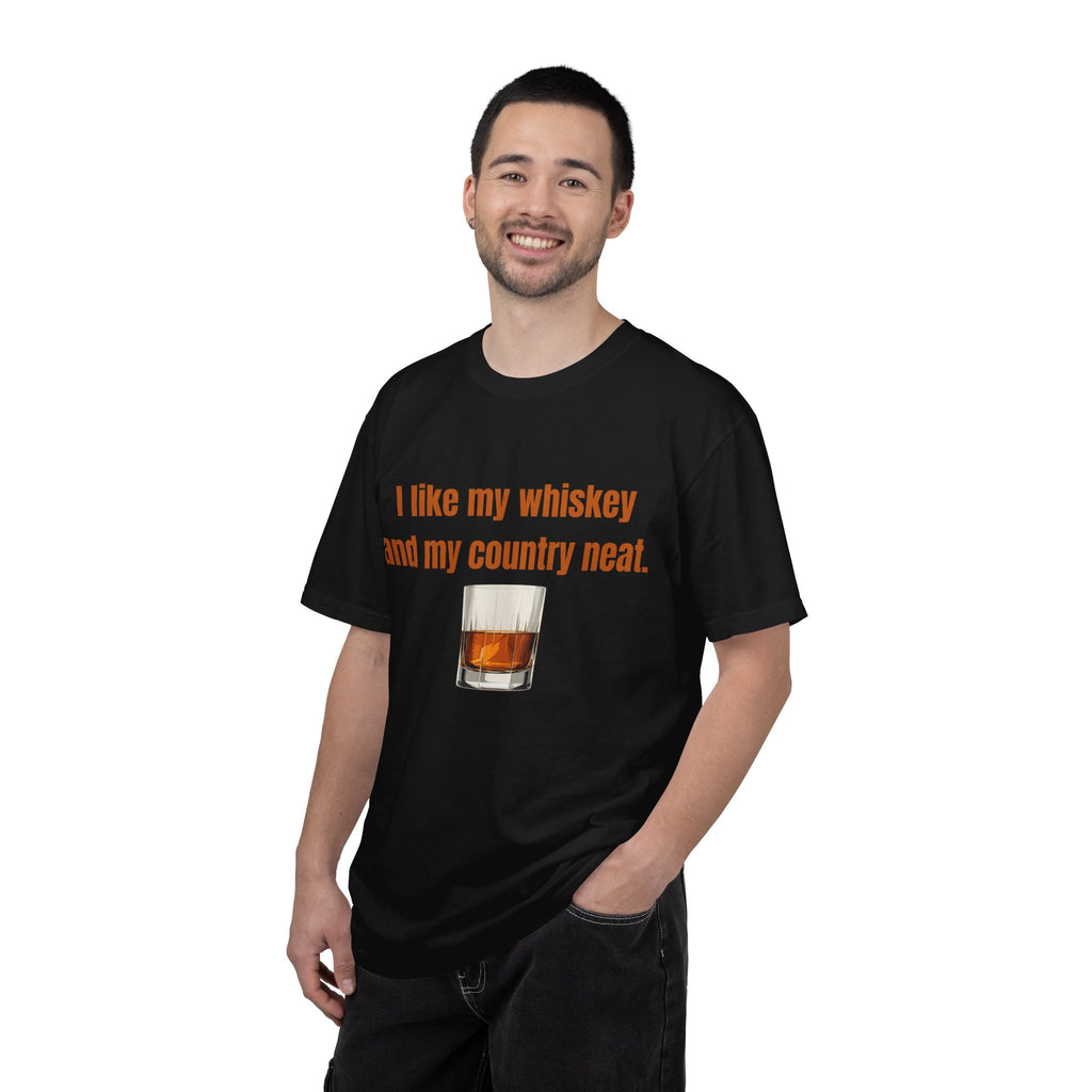 Whiskey & Country Neat T-Shirt — 'I like my whiskey and my country neat' Graphic Tee
