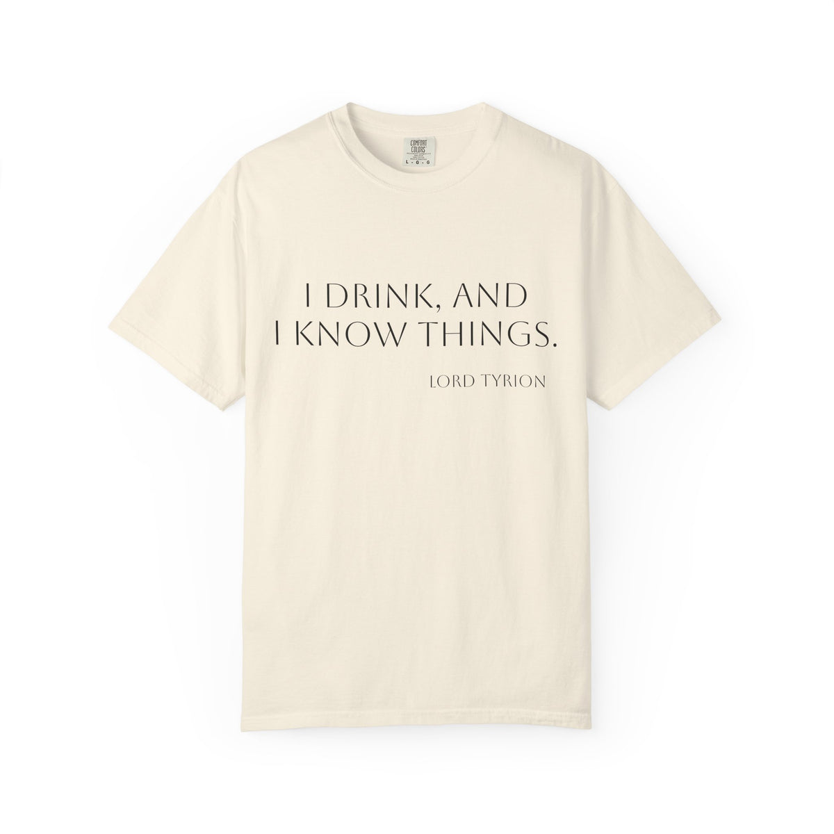 I drink and I know things.